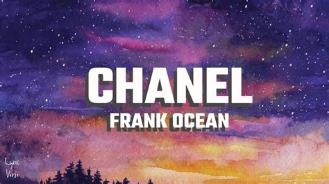 frank ocean shoes chanel|Frank Ocean Chanel lyrics.